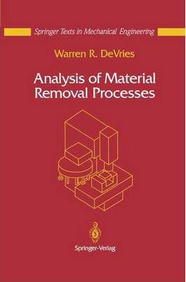 Libro Analysis Of Material Removal Processes - Warren R. ...