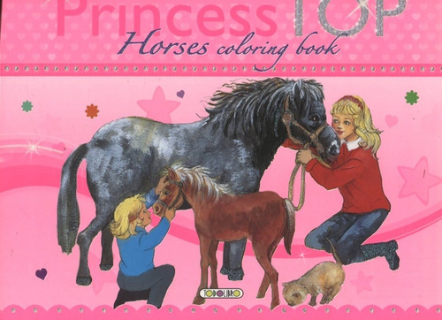 Princess Top - Horses Coloring Book 1, de VV. AA.. Editorial Todolibro Ediciones S:A, edición 1 en español