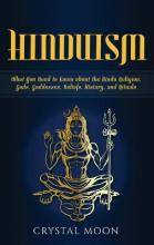 Libro Hinduism : What You Need To Know About The Hindu Re...