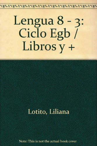 8 Lengua Egb Tercer Ciclo, De Lotito Cano Rojo Wainschenker. Serie N/a, Vol. Volumen Unico. Editorial Aique, Tapa Blanda, Edición 1 En Español