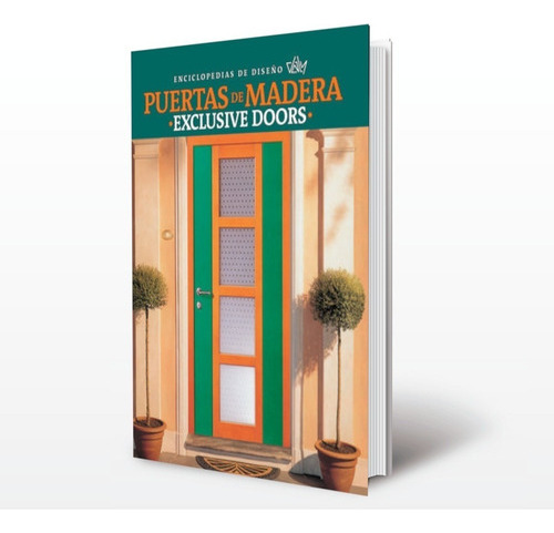 El Gran Libro De Las Puertas De Madera - Daly Ediciones 