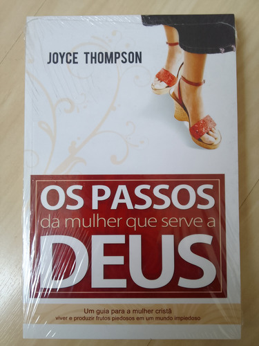 Livro Os Passos Da Mulher Que Serve A Deus Joyce Thompson