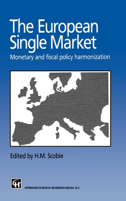 Libro European Single Market: Monetary And Fiscal Policy ...