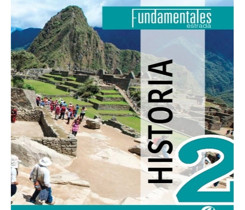 Historia 2 Fundamentales Estrada