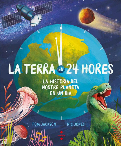 Libro: La Terra En 24 Hores. Jackson, Tom. Cruã¿lla