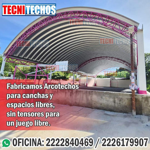 Techos Curvos, Tejabanes, Hangares, Arcotechos Para Escuelas