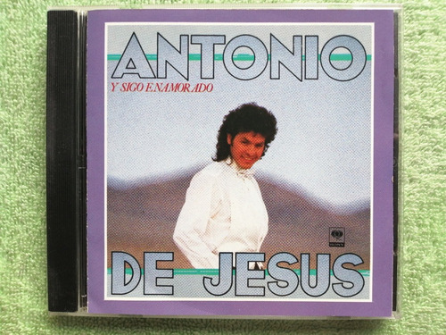 Eam Cd Antonio De Jesus Y Sigo Enamorado 1991 Su Sexto Album