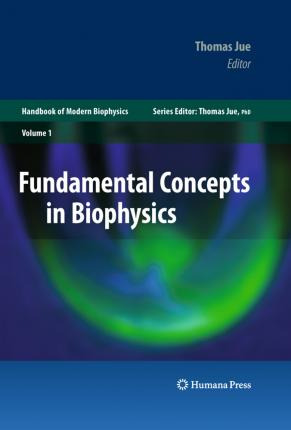 Libro Fundamental Concepts In Biophysics : Volume 1 - Tho...