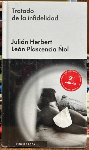 Tratado De La Infidelidad - Julian Herbert