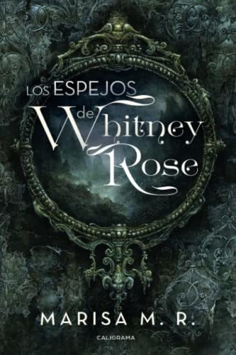 Libro Los Espejos De Whitney Rosede Marisa M R