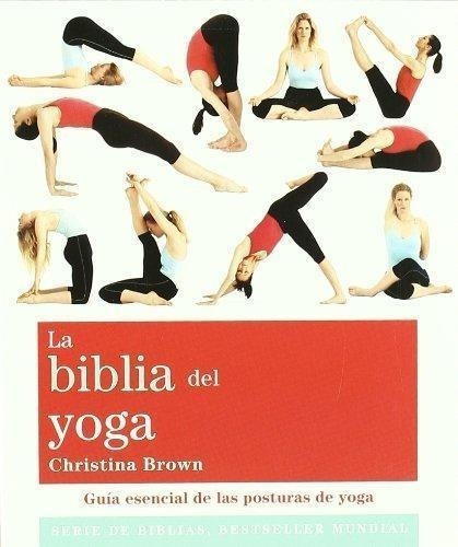 La Biblia Del Yoga Christina Brown Nuevo Hay Stock - Es