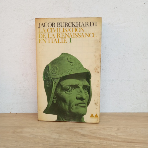 La Civilisation De La Renaissance (detalle) J. Burckhardt (Usado)