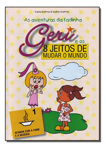 Oito Jeitos de Mudar o Mundo - Kit Com 8 Livros, de Diversos autores. Editorial INFORMAL en português