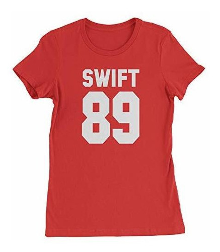 Swift Para Mujer De 89 Camiseta Rojo Pequeño.