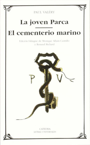 Libro: La Joven Parca. El Cementerio Marino. Valery, Paul. C