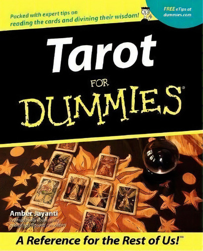 Tarot For Dummies, De Amber Jayanti. Editorial John Wiley & Sons Inc, Tapa Blanda En Inglés