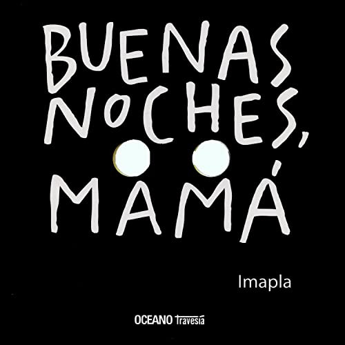 Buenas Noches Mama - Imapla