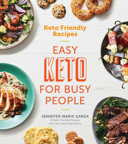 Libro Keto Friendly Recipes: Easy Keto For Busy People