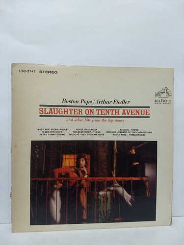 Boston Pops* / Arthur Fiedler - Slaughter On Tenth Avenue