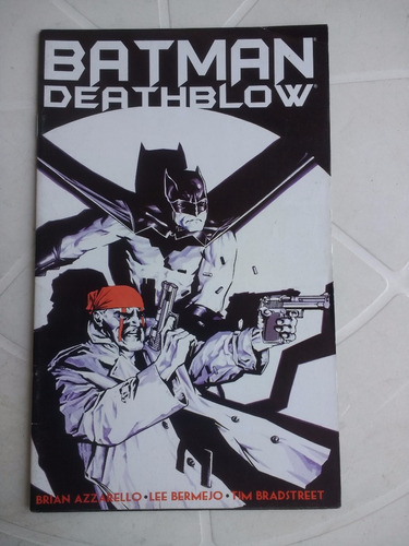 Batman Deathblow - Parte 1 De 3 - A&c Editores - 2003