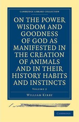 Libro On The Power, Wisdom And Goodness Of God As Manifes...