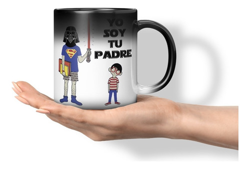 Taza Magica Día Del Padre Yo Soy Tu Padre 11 Onzas