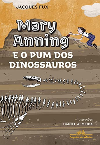 Libro Mary Anning E O Pum Dos Dinossauros