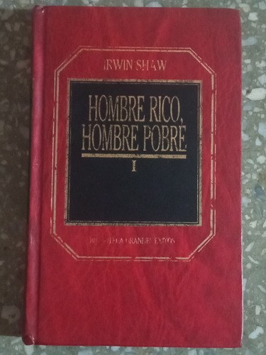 Hombre Rico, Hombre Pobre - Irwin Shaw