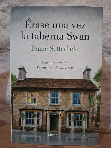 Érase Una Vez En La Taberna Swan- Tapa Dura