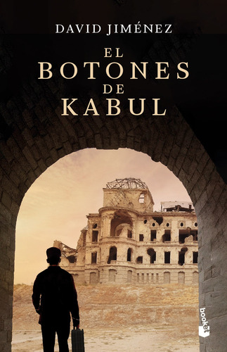 El Botones De Kabul - Jiménez, David - *