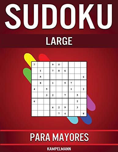 Sudoku Large Para Mayores: 250 Sudoku Faciles De Resolver Pa