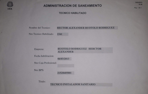 Imagen 2 de 5 de Técnico Instalador Sanitario Habilitado Por Imm N° 2341