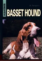 Comprar Basset Hound, de Rosa Taragano de Azar. Editorial Albatros, tapa blanda, edición 1 en español