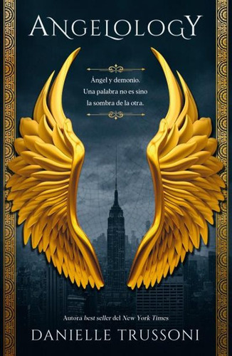 Angelology (saga Angelology 1) - Danielle Trussoni