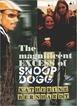 Libro The Magnificent Excess Of Snoop Dogg