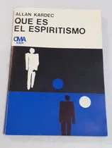 Comprar Que Es El Espiritismo - Allan Kardec 