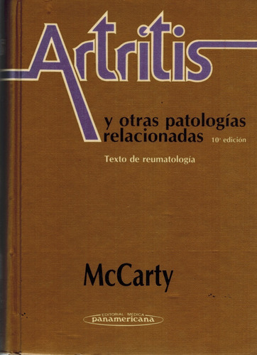 Artritis Y Otras Patologías Relacionadas  - Mccarty