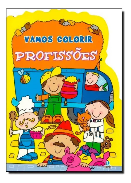 Livro Vamos Colorir - Profissoes