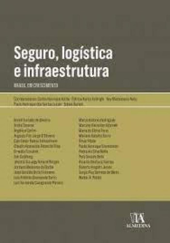 Livro Seguro, Logística E Infraestrutura: Brasil