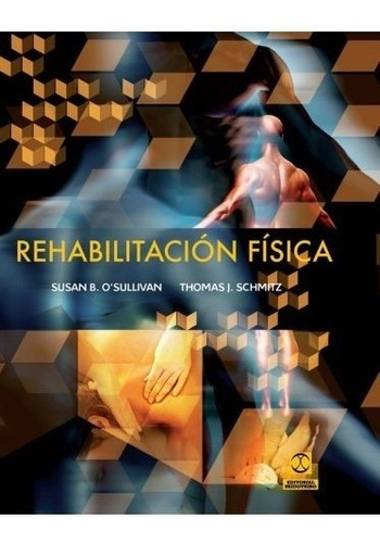 Rehabilitación Física (cartoné Y Bicolor)