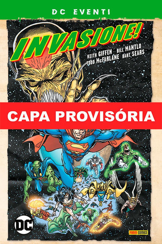 Invasão (grandes Eventos Dc), De Bill Mantlo. Editora Panini, Capa Dura Em Português, 2023