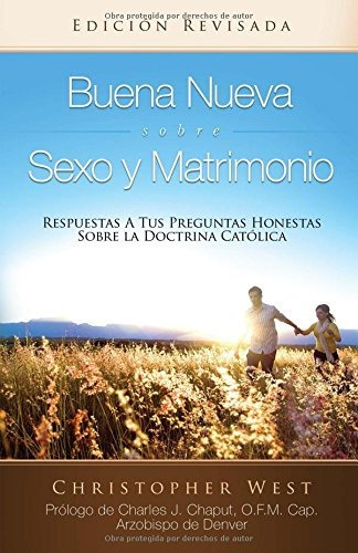 Libro : Buena Nueva Sobre Sexo Y Matrimonio (good News Ab...