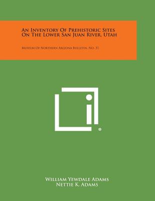 Libro An Inventory Of Prehistoric Sites On The Lower San ...