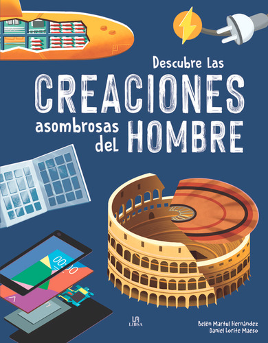 Descubre Las Creaciones Asombrosas Del Hombre