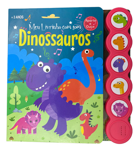 Meu Livrinho com Som Dinossauros Livro Sonoro OnLine Autor Capa Mole