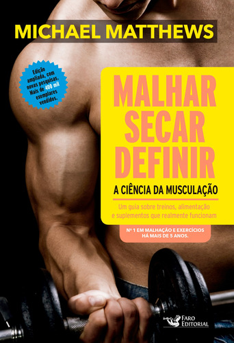 Malhar secar definir, de Matthews, Michael. Editora Faro Editorial Eireli, capa mole em português, 2017