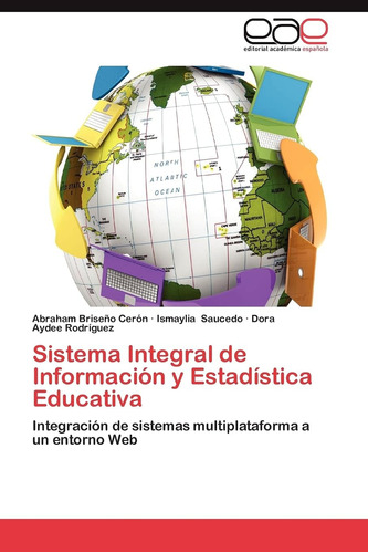 Libro: Sistema Integral De Información Y Estadística Educati