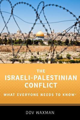 Libro The Israeli-palestinian Conflict : What Everyone Ne...