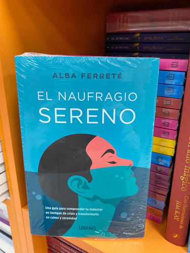 Libro El Naufragio Sereno- Alba Ferrete