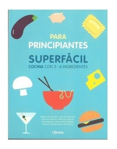 Libro Superfacil - Cocina Para Principiantes
